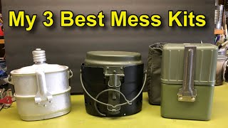 My Choice for Best Three Mess Kits