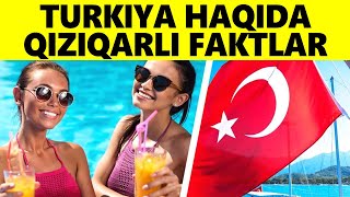 Turkiya Haqida Qiziqarli Faktlar
