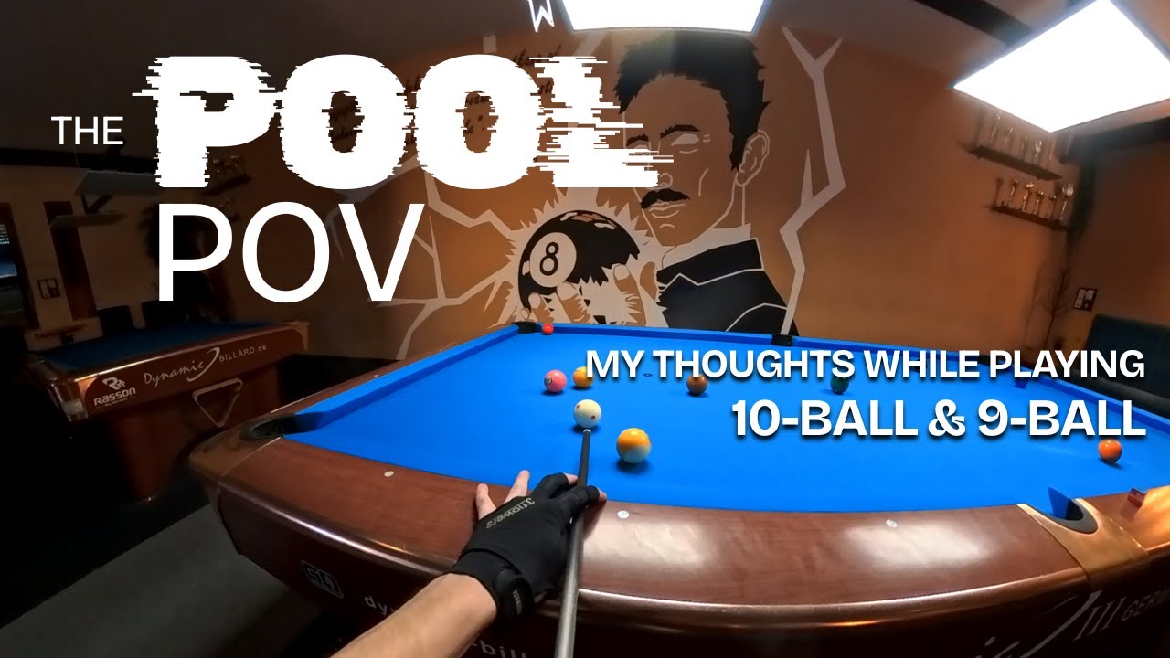 Image of video the POV Pool – Talking Through My 10-Ball & 9-Ball Games 16