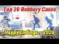 Top 20 Real Robbery Cases in 2026 – Positive Outcomes &amp; Safety Lessons (Updated April 23 )