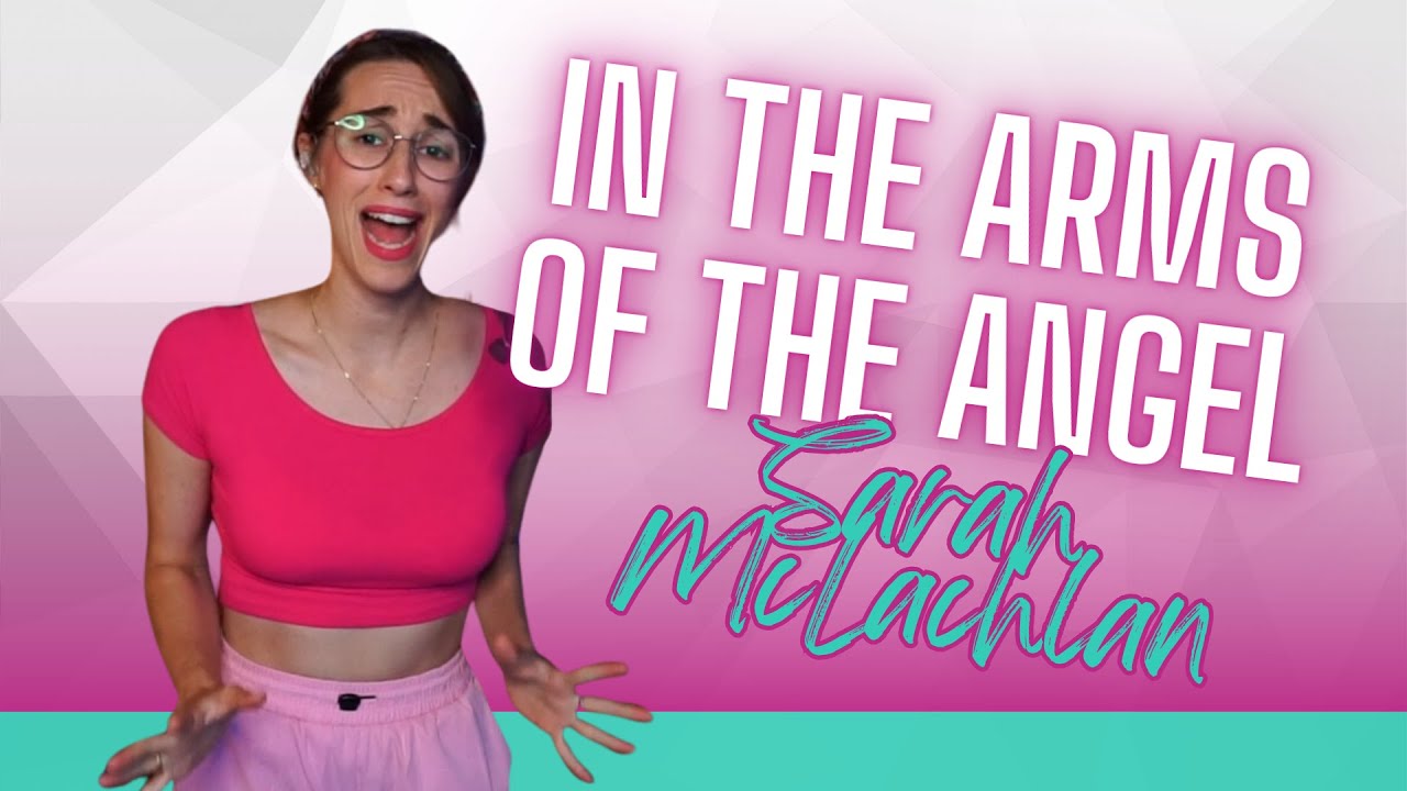 (In The Arms Of The) Angel - Sarah McLachlan Cover