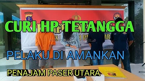 Curi HP Tetangga, Pemuda Girimukti Dibui  PENAJAM PASER UTARA