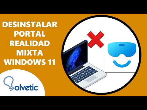 ❌  Desinstalar Portal de Realidad Mixta Windows 11