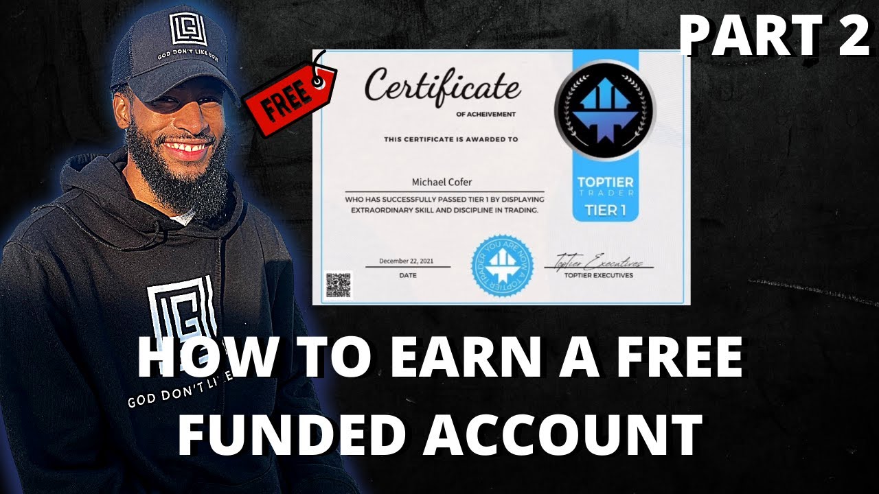 How to earn a free funded forex account part 2 youtube