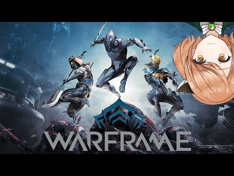 [EN/JP] [Warframe]  Hydroiding out to steal your girl