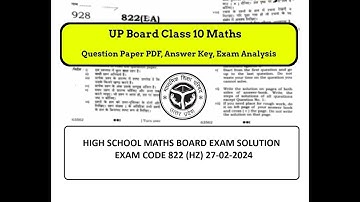 UP Board Class 10th Maths Paper Solution Banaras. Class 10 math Exam Paper Answer Key. Code 822 (HZ)