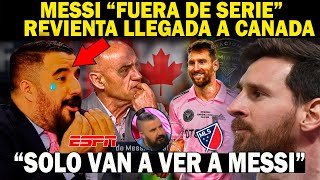 🔴MESSI una LOCURA en CANADA | Álvaro Morales se RINDE a sus PIES | REVIENTA  Boletos en CANADA