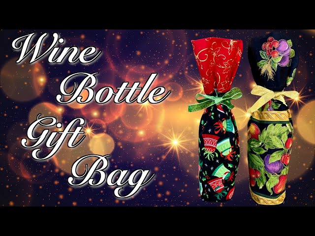 Christmas Collection #3: Fabric Wine Bottle Gift Bags : Ted's Woodshop