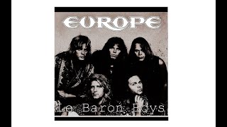 EUROPE - Le Baron Boys (1990) NEVER RELEASE ALBUM