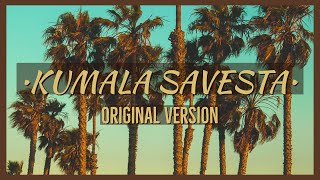 •KUMALA SAVESTA original version• (tiktok, flee fli fla savesta)