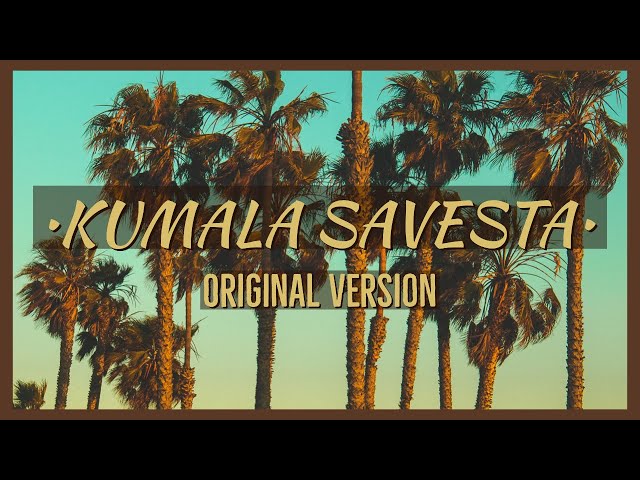 KUMALA SAVESTA 》English LYRICS (Remix)💥💥 