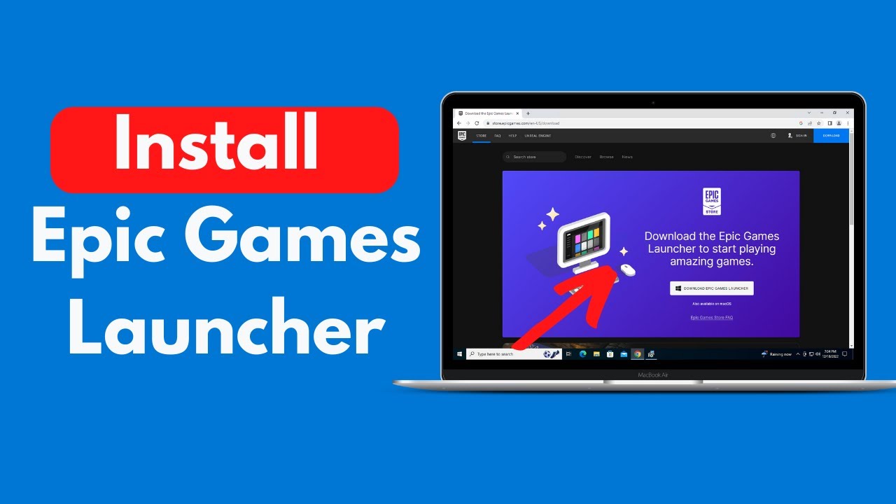 How To Download And Install Epic Game Launcher On Windows 