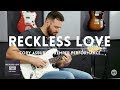 Reckless Love - Cory Asbury - Kemper Performance & Electric Guitar cover