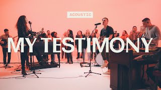 My Testimony | Acoustic | Elevation Worship chords