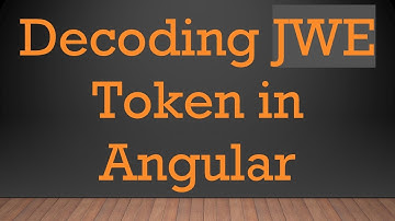 Decoding JWE Token in Angular
