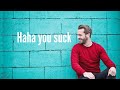That one “fake mean” friend