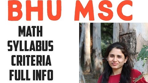 #BHU#MSC#MATH#MATH+ COMPUTING ENTRANCE EXAM,SYLLABUS EXAM PATTERN ,FULL INFO