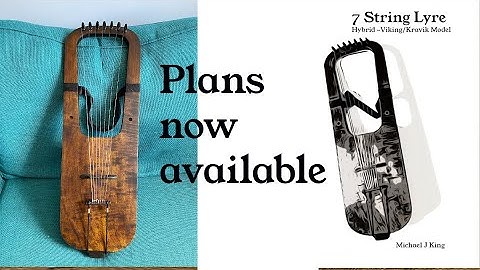 7 String Lyres plans available (including Viking and travel lyre designs)