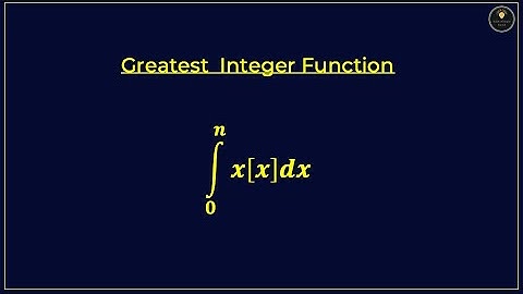 Integration of Greatest Integer Function: A Comprehensive Guide:Part-3