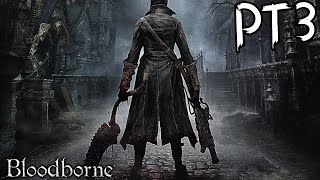 Cleric Beast Encounter! Oh Boy!! | Bloodborne First Playthrough