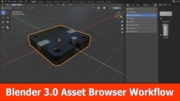 Blender 3.0 New Features : Asset Browser Workflow