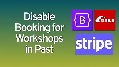 Disable Booking for Workshops in Past