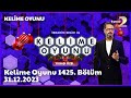 Kelime oyunu 1425blm 31122023 full blm zle yilbai zel