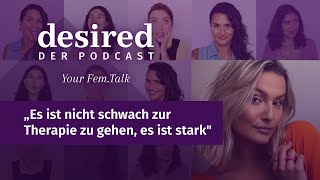 #65 „Es ist nicht schwach zur Therapie zu gehen, es ist stark&quot;– Feat. Carlotta Stegemann