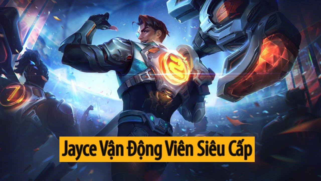 Trang phục Jayce Vận Động Viên Siêu Cấp ( Zenith Games Jayce Skin )