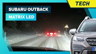 Subaru Outback: Erster Subaru mit Matrix LED / Adaptive LED Scheinwerfer im Test bei Schnee & Nebel