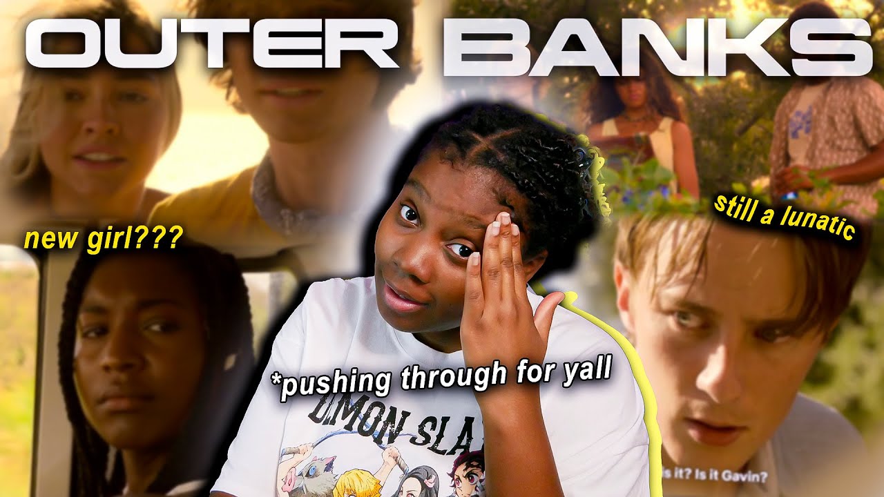 **OUTER BANKS** season 2 is exhausting, but already better than 1. (episodes 1-3 reaction)