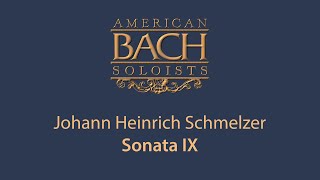 Johann Heinrich Schmelzer Sonata IX • 4K