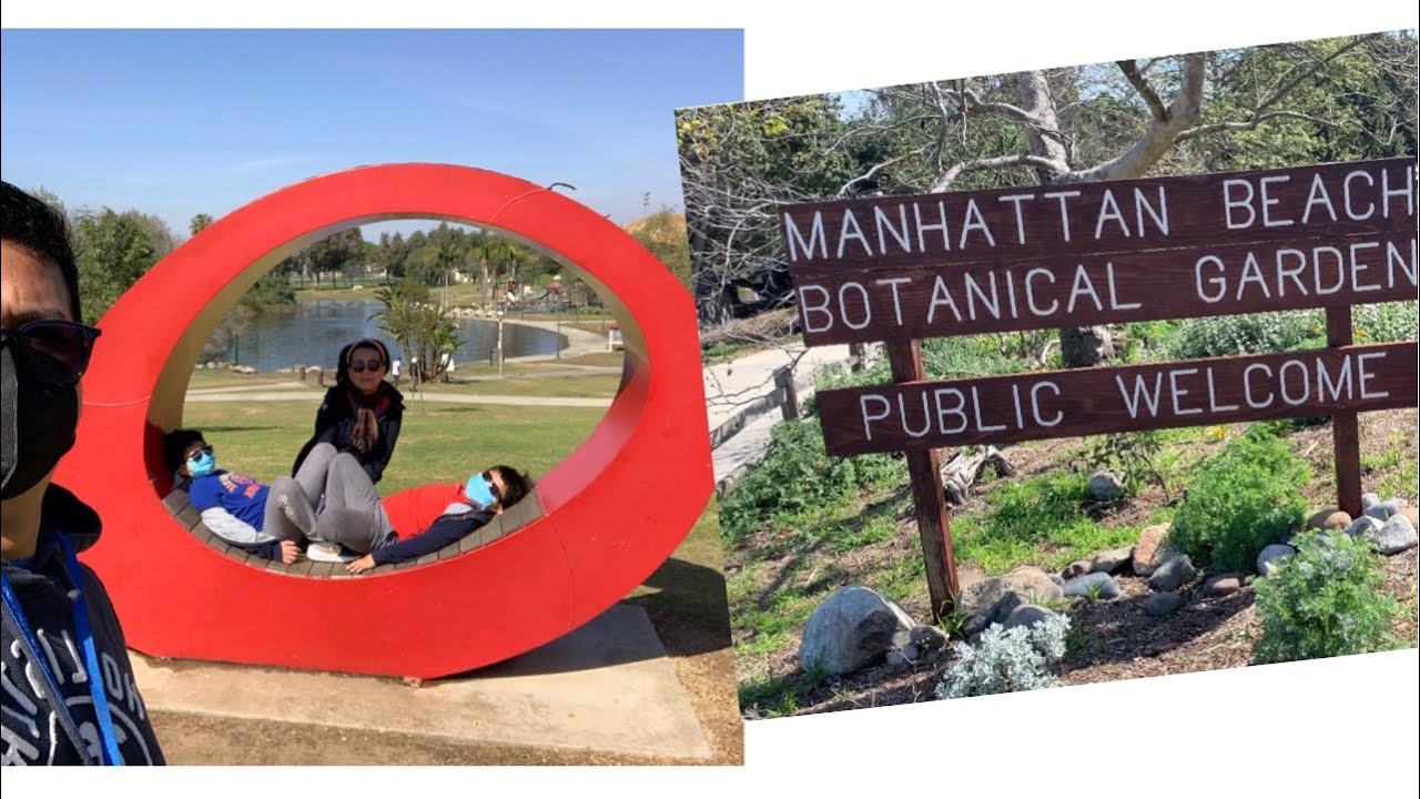 Polliwog Park/Botanical Garden, Manhattan Beach, CA YouTube