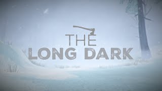 The Long Dark (000) - Launch Trailer