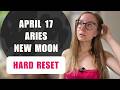 Aries New Moon April 17th: A Powerful Reset. All 12 Signs