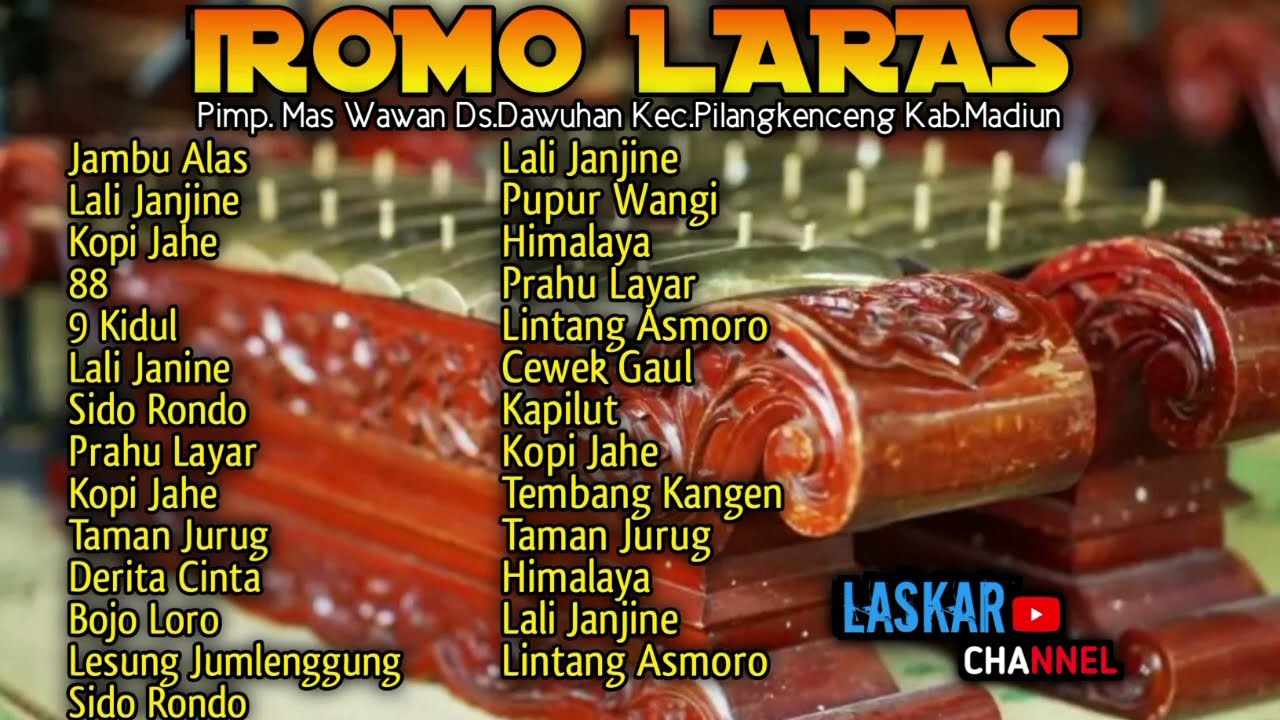 FULL ALBUM IROMO LARAS// MAS WAWAN