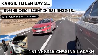 Got Stuck In The Middle Of Road,Engine Check Light In Bs6 Engine.,Vrs245 Chasing Ladakh (Kargil-Leh)
