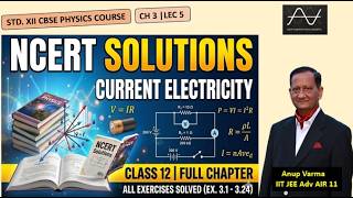 Std. XII, Ch 3, Lec 5: NCERT Solutions | Current Electricity | Learn Problem-Solving Techniques