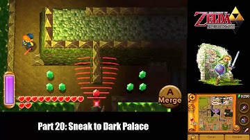 The Legend of Zelda: A Link Between Worlds (Part 20) Sneak to Dark Palace