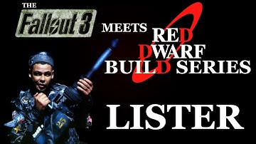 Fallout 3 Red Dwarf Build Series - Lister