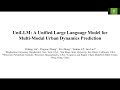 KDD 2026 - UniLLM: A Unified Large Language Model for Multi‑Modal Urban Dynamics Prediction