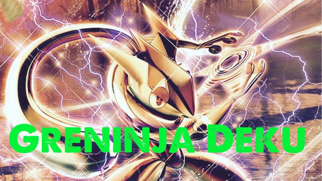 Greninja Deku part 1 - Element’s Blessings