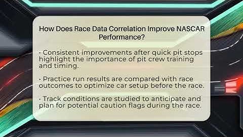 How Does Race Data Correlation Improve NASCAR Performance? - Pit Stop Chronicles