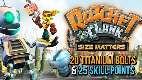 Ratchet & Clank: Size Matters (PS5) - ALL Skill Points & Titanium Bolts Guide