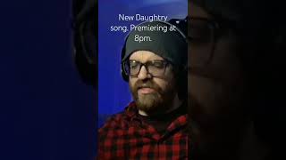 PREMIERING AT 8PM. NEW @daughtry SONG PIECES REACTION. SEE YOU AT 8PM