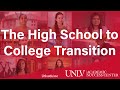 The High School to College Transition