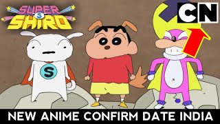 Anime News India | Super Shiro Cartoon Network, New Anime 2021 In Hindi