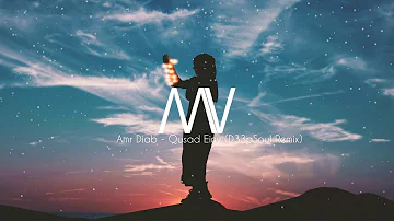 Amr Diab - Qusad Einy (D33pSoul Remix)