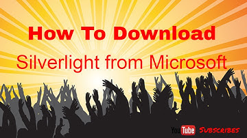 How To Download Silverlight from Microsoft