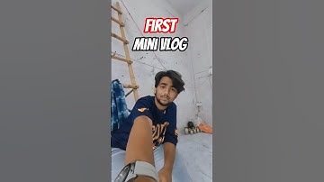 my first mini vlog 🤗 #trending #shorts #myfirstvlog #vlog #viral #firstvlog #support#minivlog #short